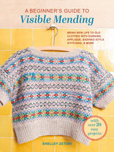 A Beginner's Guide to Visible Mending