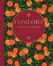 Comfort: A Winter Cookbook