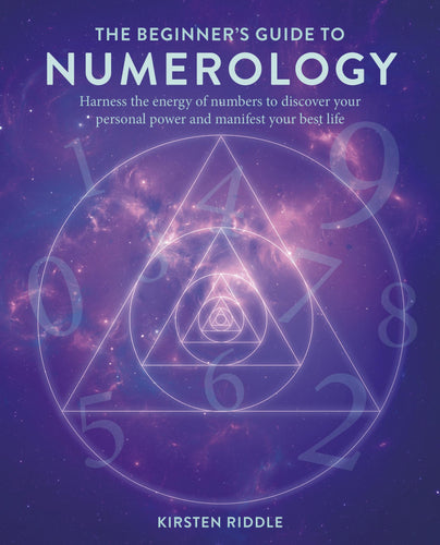 The Beginner’s Guide to Numerology