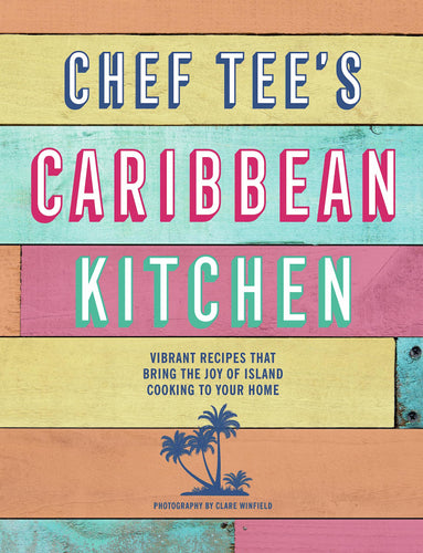 Chef Tee's Caribbean Kitchen