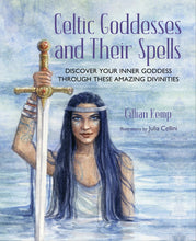 Celtic Goddesses and Their Spells