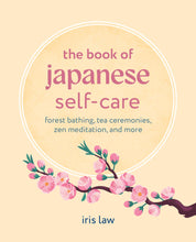 The Book of Japanese Self-Care