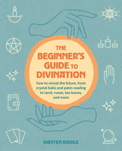 The Beginner's Guide to Divination