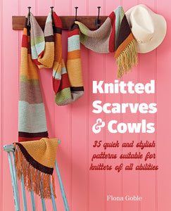 Knitted Scarves and Cowls