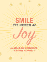 Smile: The Wisdom of Joy
