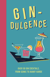 Gin-dulgence