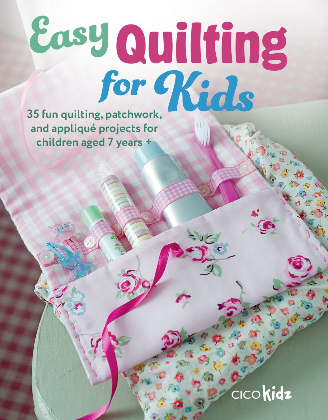 Easy Quilting for Kids